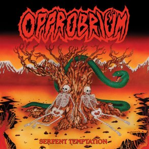 Opprobrium ‎ Serpent Temptation 12