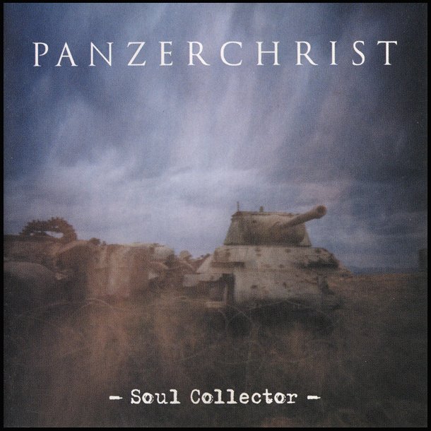 Panzerchrist &lrm; Soul Collector CD