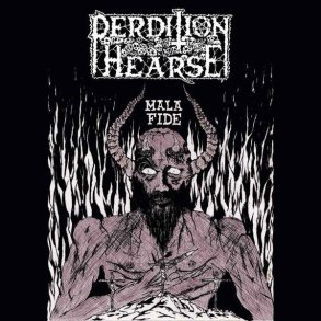 Perdition Hearse  Mala Fide CD