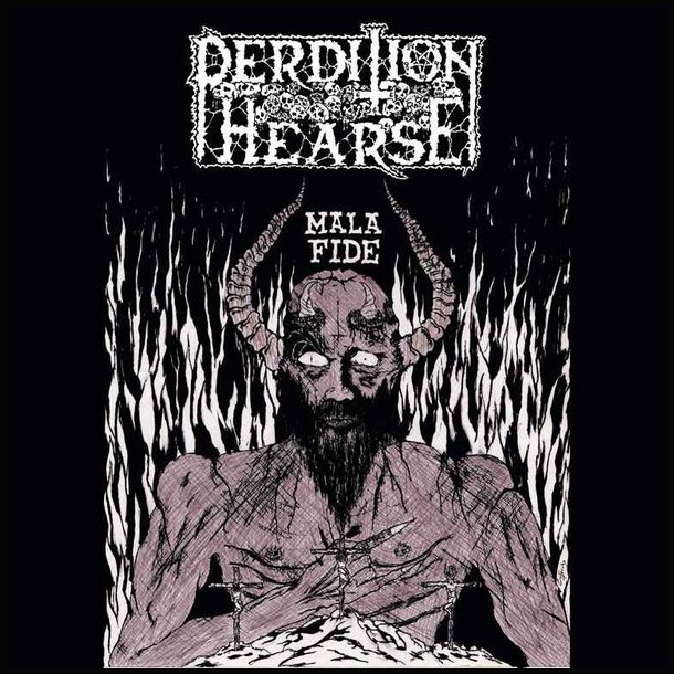 Perdition Hearse  Mala Fide CD