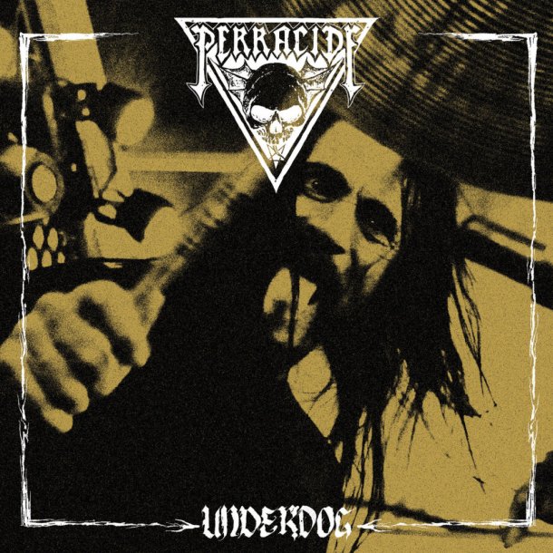 Perracide - Underdog CD