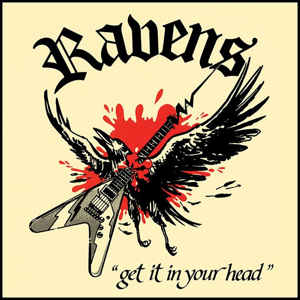 Ravens - Get It In Your Head CD