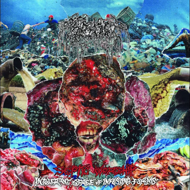 Septage &lrm;– Septic Worship (Intolerant Spree Of Infesting Forms) CD