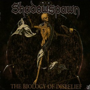Shadowspawn ‎ The Biology of Disbelief CD