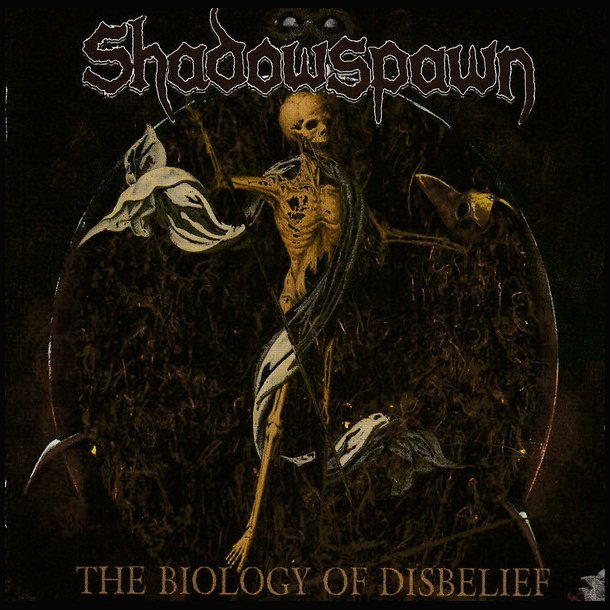 Shadowspawn &lrm; The Biology of Disbelief 12"