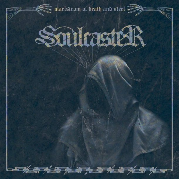 Soulcaster - Maelstrom of Death and Steel CD