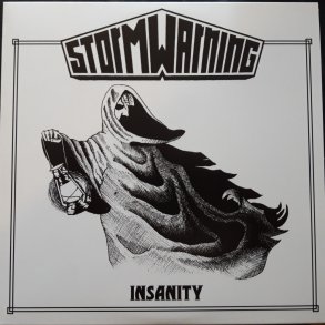 Storm Warning ‎ Insanity 7