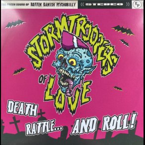Stormtroopers of Love ‎ Death Rattle... And Roll! 7