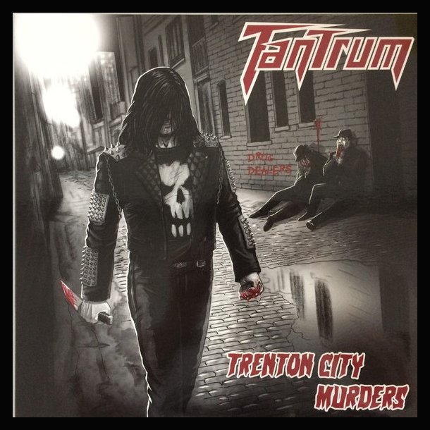 Tantrum  Trenton City Murders 12"