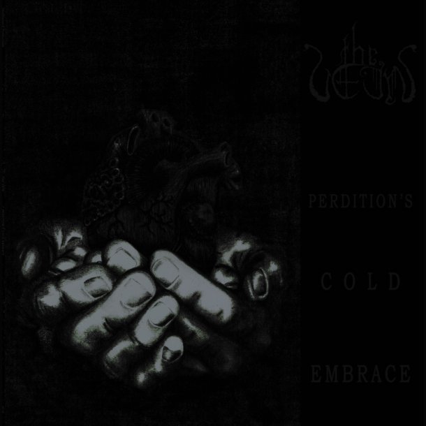 The Vein - Perdition's Cold Embrace 12"