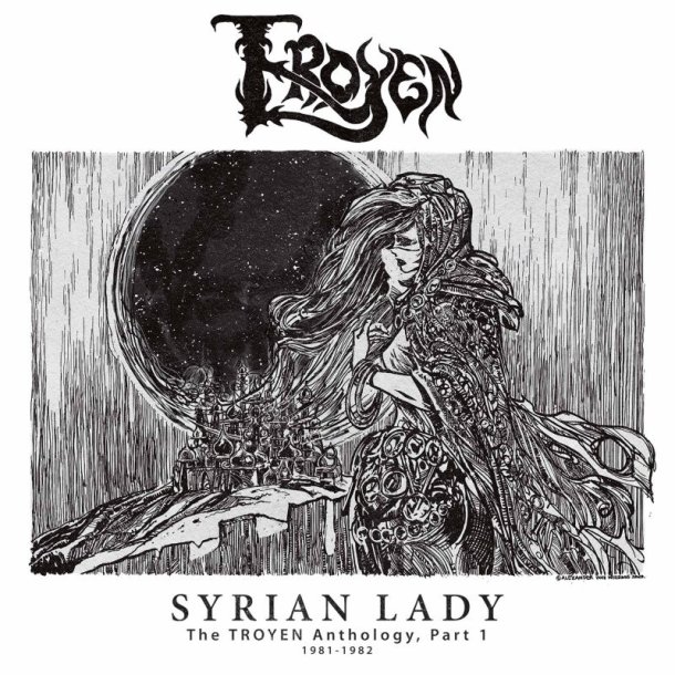 Troyen &lrm; Syrian Lady The Troyen Anthology Part 1 1981-1982 12"