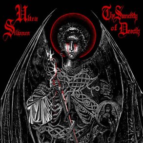 Ultra Silvam  The Sanctity Of Death CD
