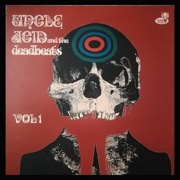 Uncle Acid and the Deadbeats - Vol.1 12"