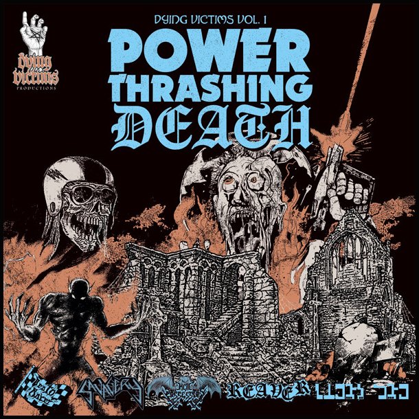 Various Artists - Dying Victims Vol. 1 : Power Thrashing Death CD