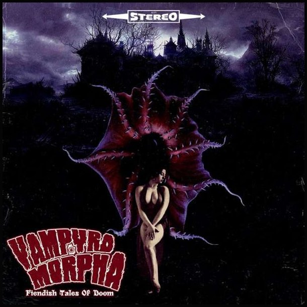 Vampyromorpha  Fiendish Tales Of Doom CD