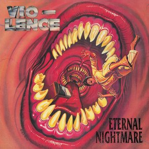 Vio-Lence  Eternal Nightmare 12