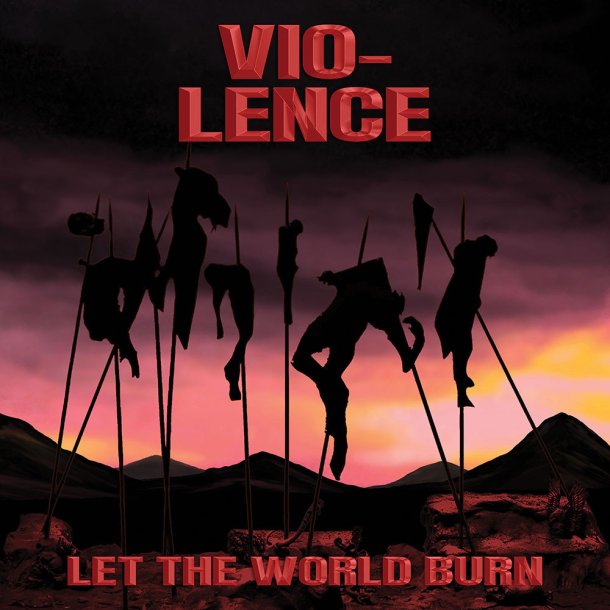  Vio-Lence  Let The World Burn 12"