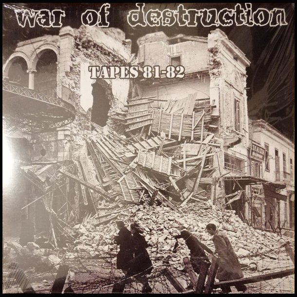 War Of Destruction &lrm; Tapes 81-82 12"