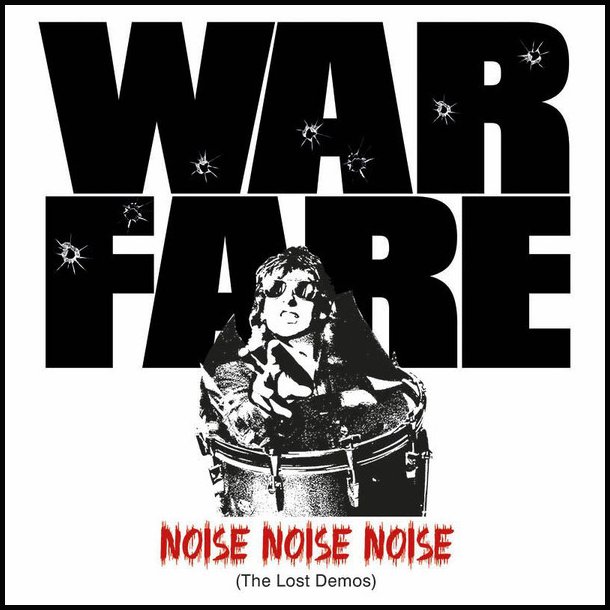 Warfare - Noise Noise Noise (The Lost Demos) CD