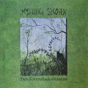 Mystiska Skogen - Den Frtrollade Glntan 12