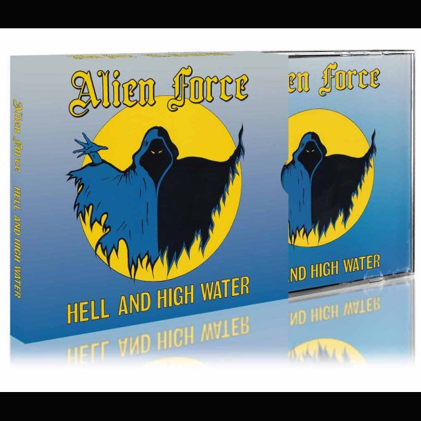  Alien Force  Hell And High Water CD