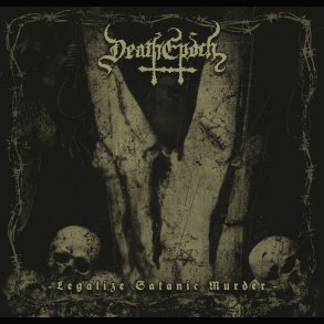 DeathEpoch - Legalize Satanic Murder CD
