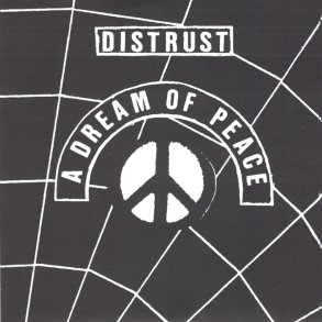 Distrust - A Dream of Peace 7