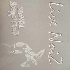 Moral Demolition - Live Noiz 10