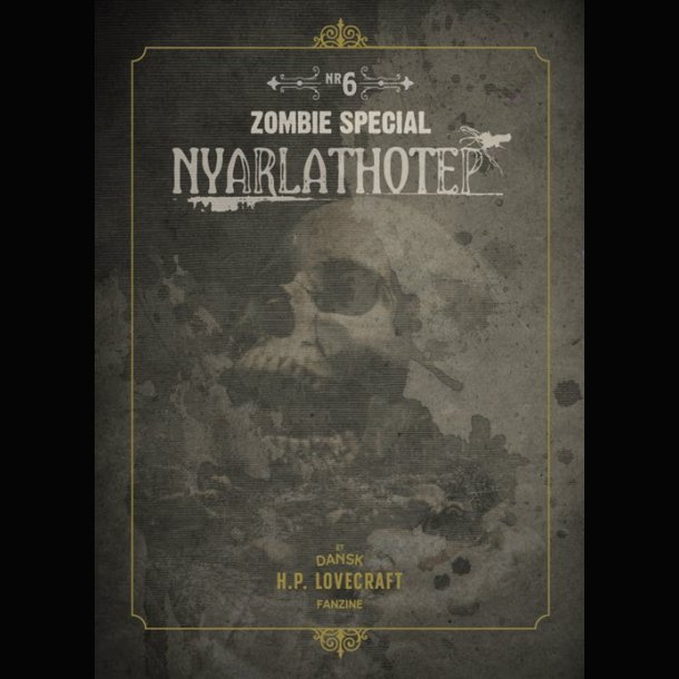 Nyarlathotep #6: H.P. Lovecraft fanzine