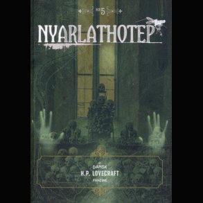 Nyarlathotep #5: H.P. Lovecraft fanzine