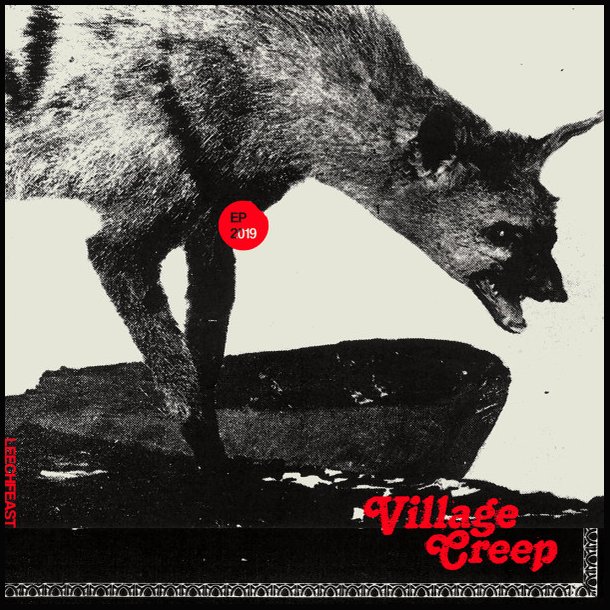 Leechfeast - Village Creep 12"