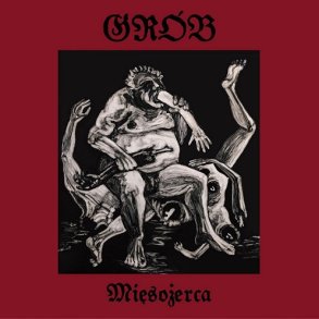 Gr�b - Mięsożerca CD