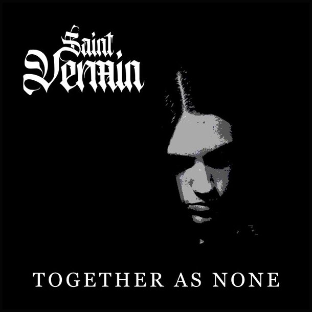 Saint Vermin  Together As None CD