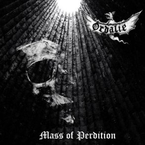 Ordalie - Mass Of Perdition CD