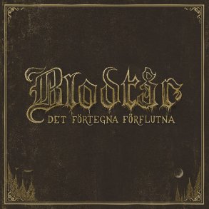Blodt�r - Det F�rtegna F�rflutna CD