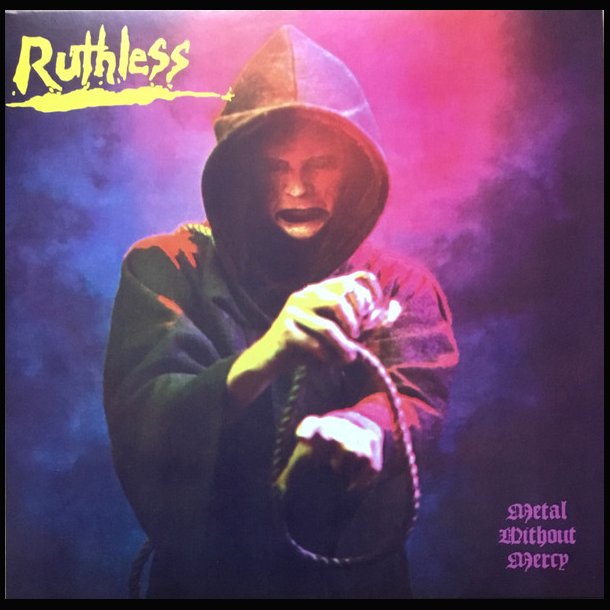 Ruthless - Metal Without Mercy 12"