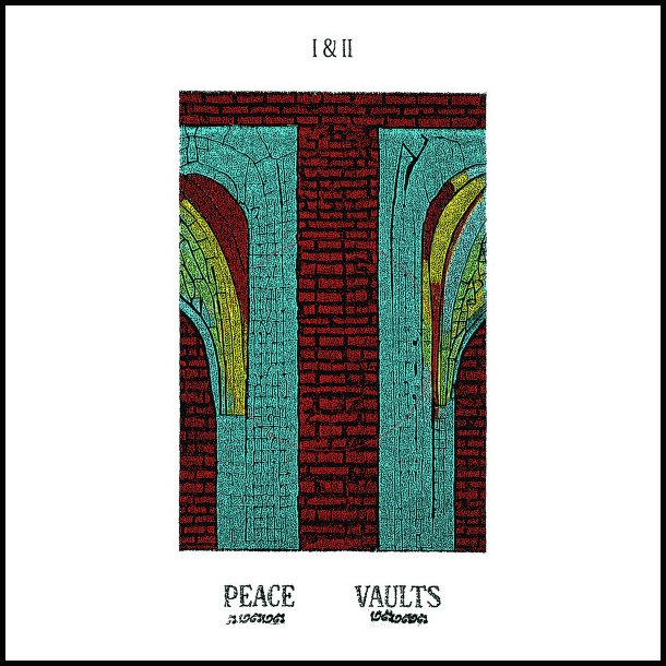 Peace Vaults - I &amp; II 12"