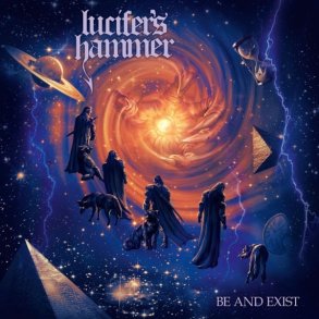 Lucifer's Hammer  Be And Exist CD