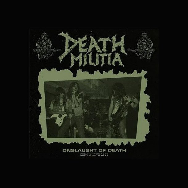 Death Militia  Onslaught Of Death : Demo &amp; Live 1985 12" + CD