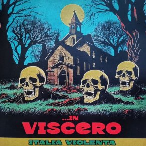 In Viscero - Italia Violenta CD