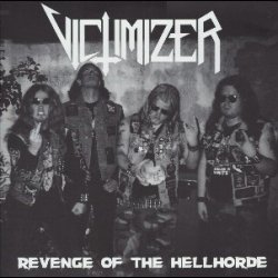 Victimizer / NunSlaughter - On Our Way To Hell / Revenge Of The Hellhorde 12"