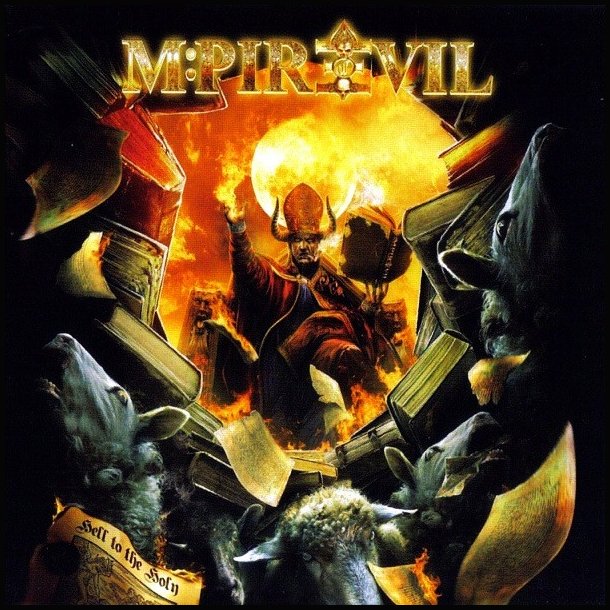 Mpire Of Evil - Hell To The Holy CD