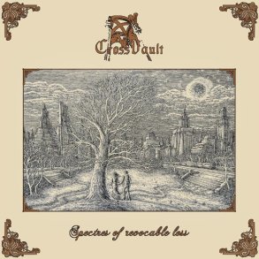 Cross Vault - Spectres Of Revocable Loss 12