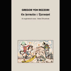 Gregor Von Rezzori - En Hermelin I Tjernopol