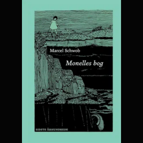 Marcel Schwob - Monelles Bog