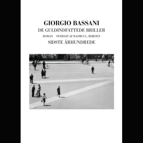 Giorgio Bassani - De Guldindfattede Briller