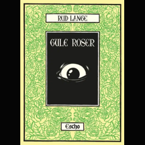 Rud Lange - Gule Roser