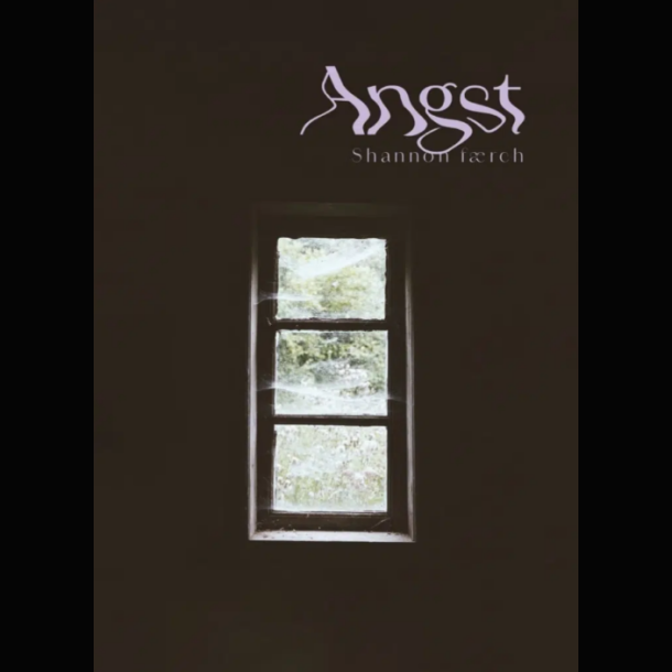 Shannon F�rch - Angst