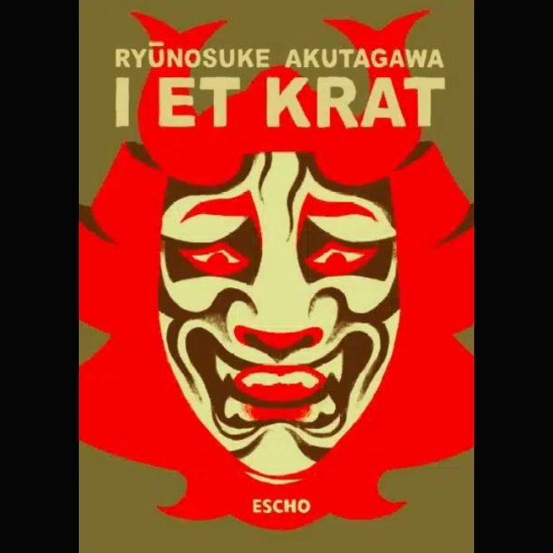 Ryūnosuke Akutagawa - I Et Krat
