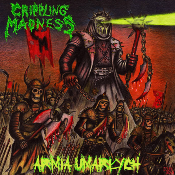 Crippling Madness - Armia Umarłych CD
